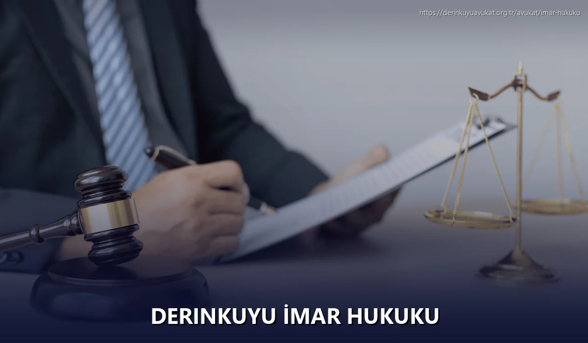 Derinkuyu İmar Hukuku