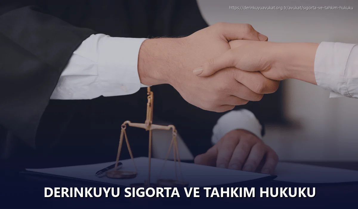 Derinkuyu Sigorta ve Tahkim Hukuku